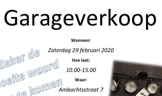 Zaterdag garageverkoop aan de Ambachtsstraat