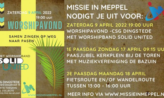 Pasen met Missie in Meppel