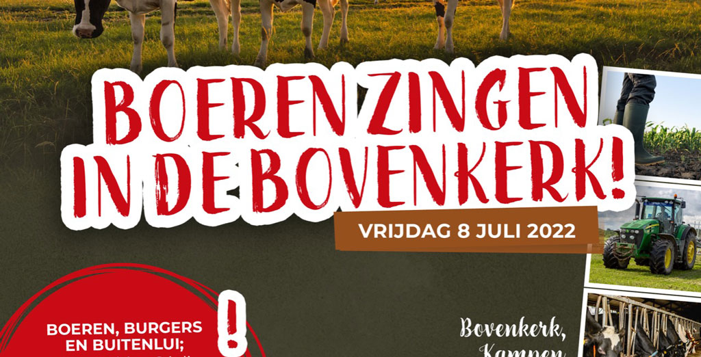 Samen zingen voor en met boeren in Kamper Bovenkerk!