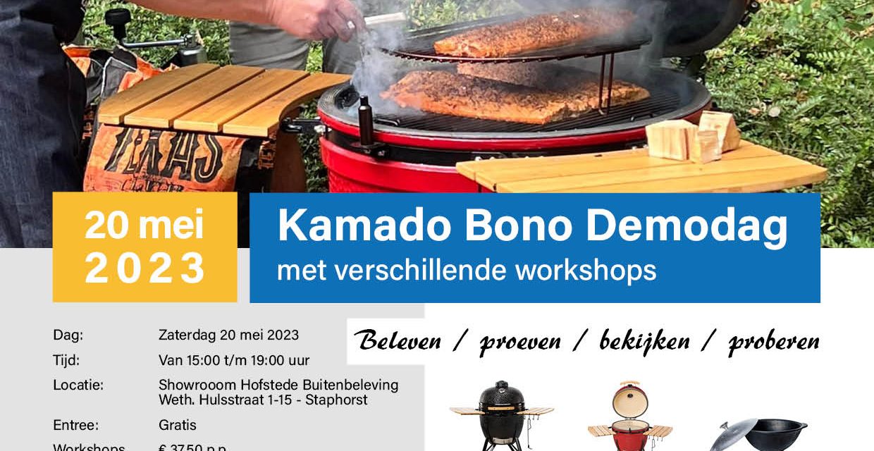 Maak kennis met o.a. Kamado Bono!