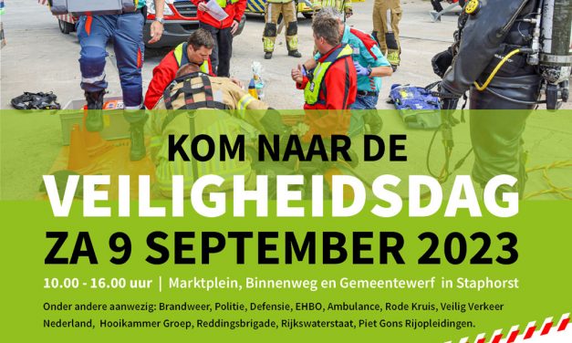 Kom ook naar de Veiligheidsdag in Staphorst