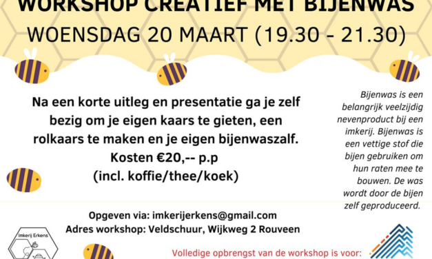 Imkerij Erkens organiseert workshop “creatief met bijenwas” voor Alpe d’Huzes