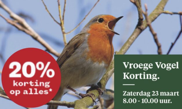 Zaterdag 23 maart van 8.00 – 10.00 uur Vroege Vogel Korting bij Welkoop Staphorst!