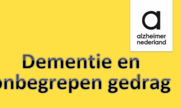 Alzheimer trefpunt: Dementie en onbegrepen gedrag