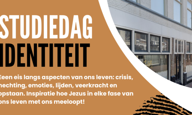 Studiedag identiteit – zaterdag 20 april 2024