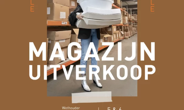 Magazijn uitverkoop op vrijdag 5 april a.s. en zaterdag 6 april a.s.