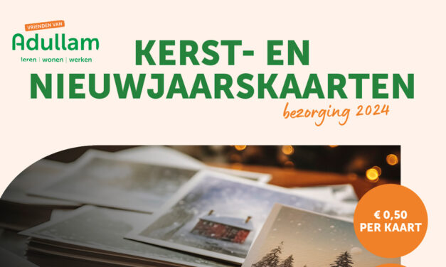 Kerst- en nieuwjaarskaartenactie Stichting Adullam