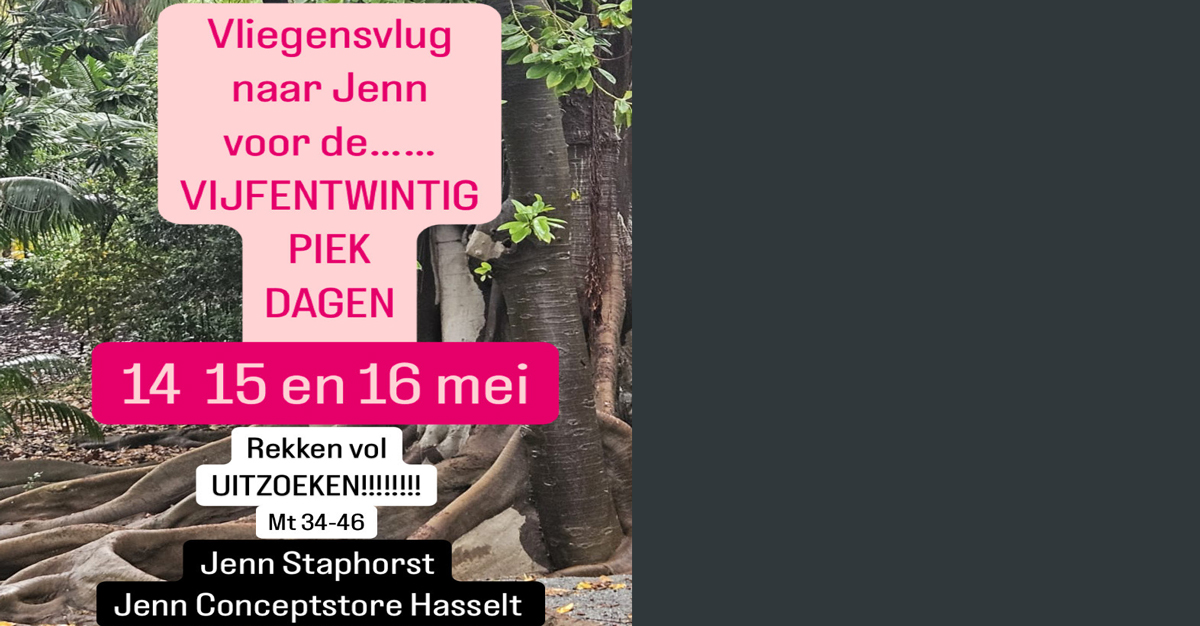 Vliegensvlug naar Jenn voor de 25 Piekdagen