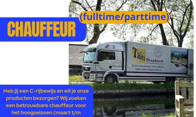 Vacature: chauffeur die ons team in het hoogseizoen komt versterken