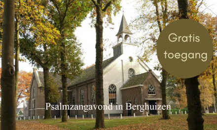 Psalmzangavond in Berghuizen