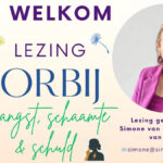 Lezing in Staphorst: ‘Voorbij de angst, schaamte & schuld’