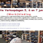 Actie Verkoopdagen 5, 6 en 7 juni (Werk) kleding, met winactie!