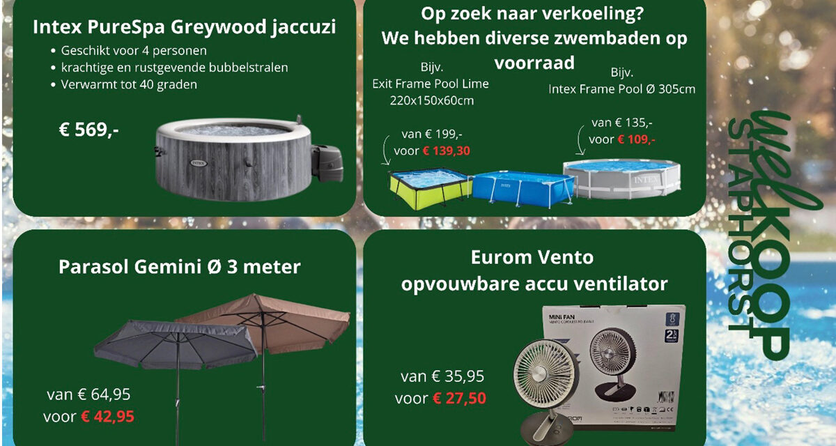 Mooie zomerdeals bij Welkoop Staphorst!