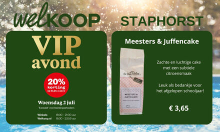 VIP avond bij Welkoop Staphorst