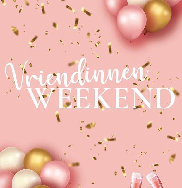 Vriendinnenweekend 25-26-27 september ’25