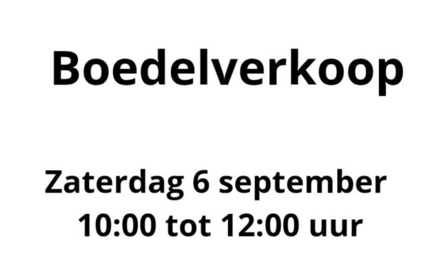 Zaterdag 6 september Boedelverkoop in Rouveen