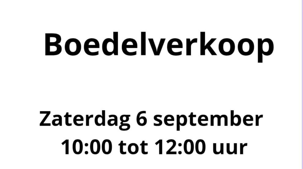Zaterdag 6 september Boedelverkoop in Rouveen