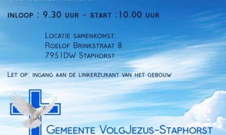 Samenkomst zondagmorgen Gemeente volg Jezus-Staphorst