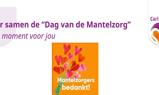 Vier samen de ‘Dag van de Mantelzorg’