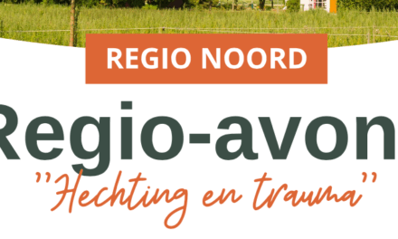 Regio-avond – Hechting en Trauma