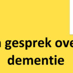 IJhorst, in gesprek over dementie