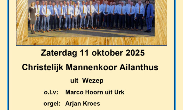 Zangavond in Staphorst met Christelijk Mannenkoor Ailanthus uit Wezep