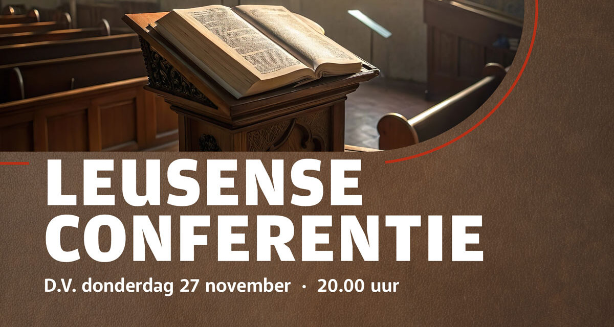  Leusense Conferentie  –  lezing 27 november 2025 – Van harte welkom!