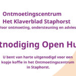 Uitnodiging Open Huis Ontmoetingscentrum Het Klaverblad Staphorst