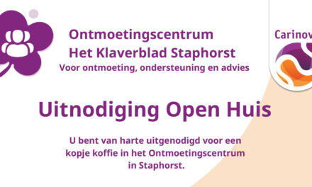 Uitnodiging Open Huis Ontmoetingscentrum Het Klaverblad Staphorst