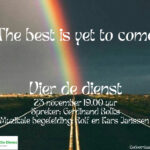 Vier de Dienst: The Best is yet to come