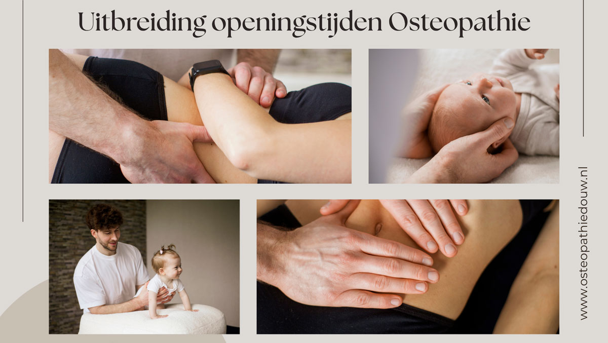 Uitbreiding openingstijden Osteopathie – nu ook avond en op de zaterdag mogelijk!