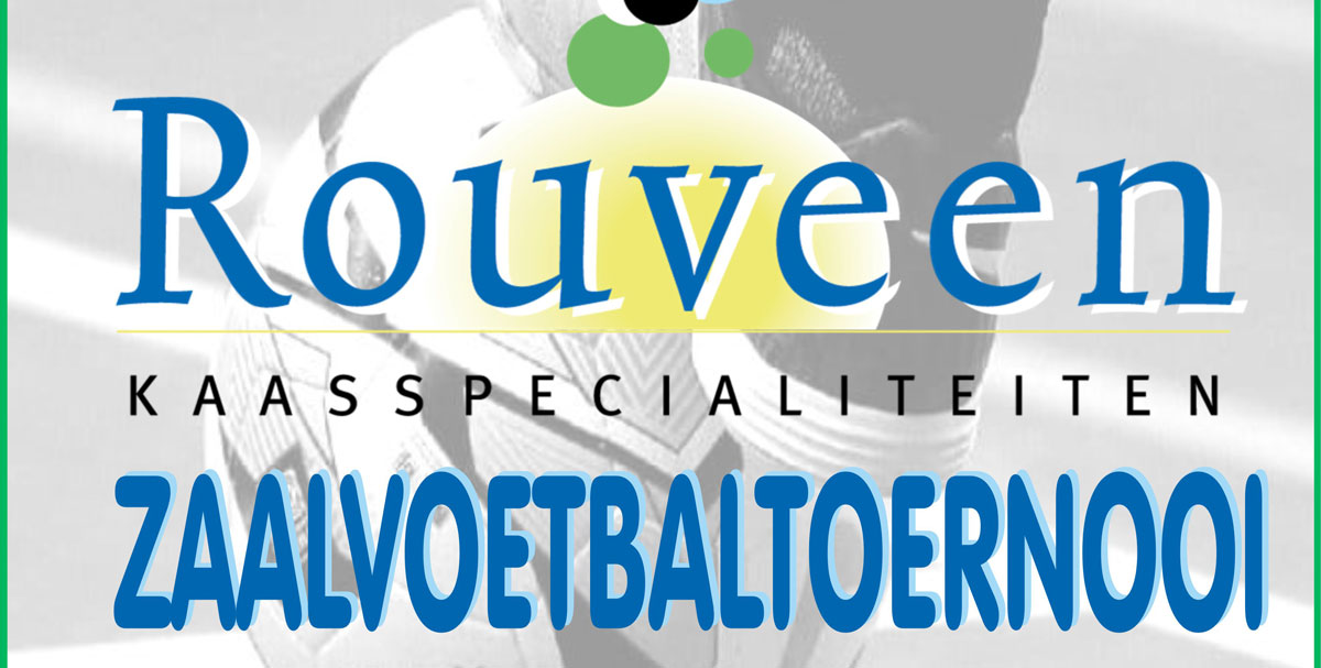 Rouveen Kaasspecialiteiten – zaalvoetbaltoernooi 2025