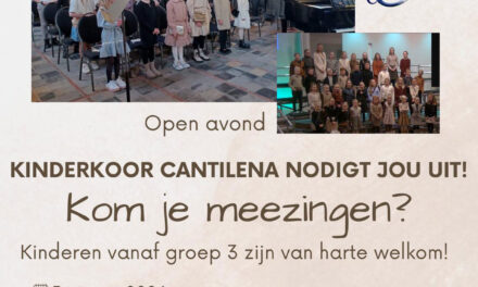 Open avond Kinderkoor Cantilena in Staphorst