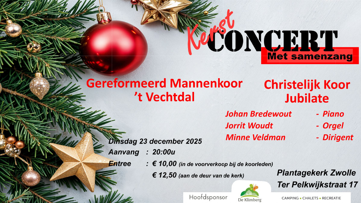 Kerstconcert Geref. Mannenkoor `t Vechtdal en Christelijk koor “Jubilate”