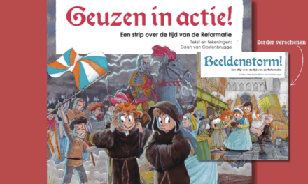 Een strip over de tijd van de reformatie – De haan boeken