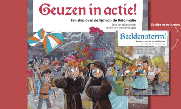 Een strip over de tijd van de reformatie – De haan boeken