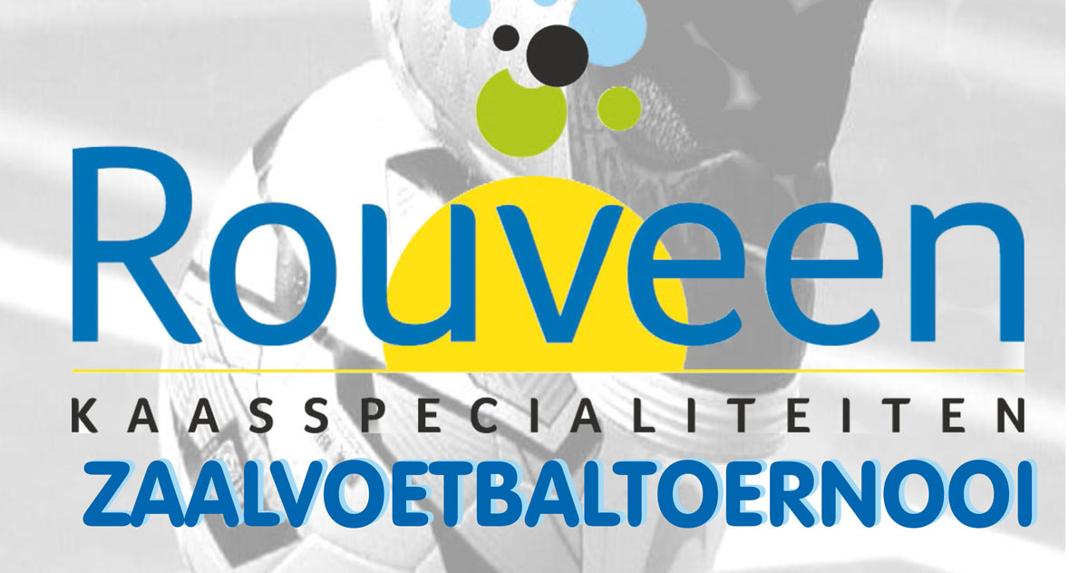 Rouveen Kaasspecialiteiten – zaalvoetbaltoernooi 2025