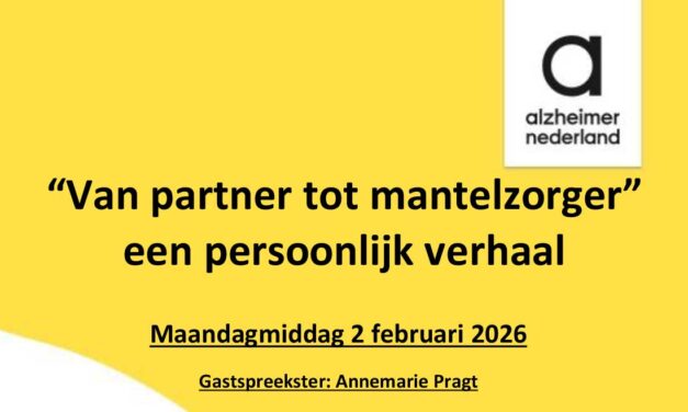 “Van partner tot mantelzorger” een persoonlijk verhaal
