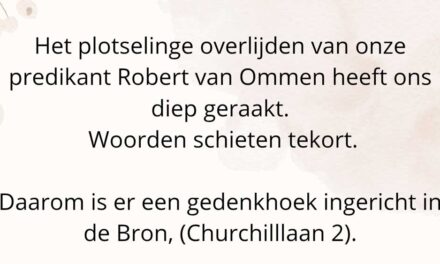 Gedenkhoek voor predikant Robert van Ommen in de Bron