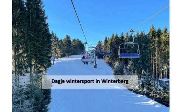 Ga je een dagje mee naar Winterberg?