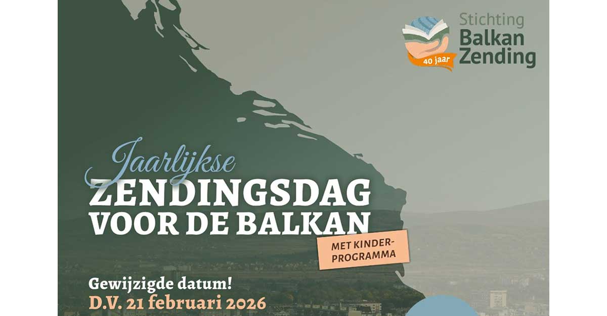 Balkanzending organiseert zendingsdag in Genemuiden