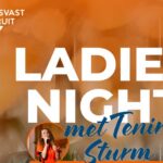 Ladies Night met Tenira Sturm volgeboekt