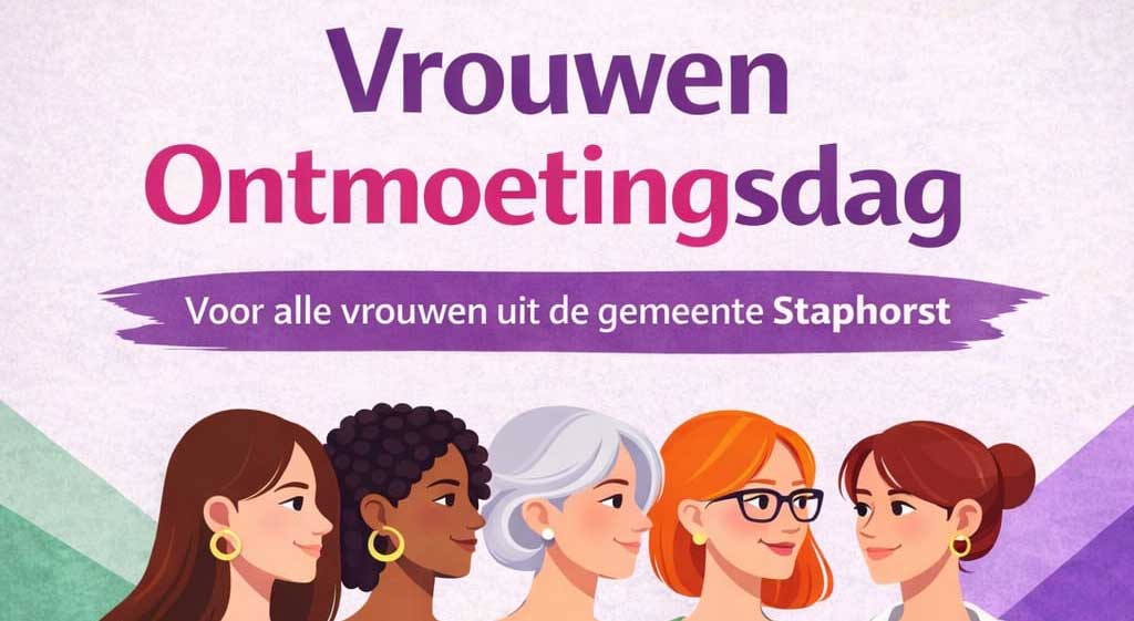 VrouwenOntmoetingsdag Staphorst zaterdag 7 maart
