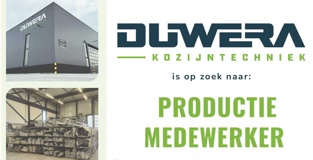 Vacature Duwera Kozijntechniek: Productie medewerker