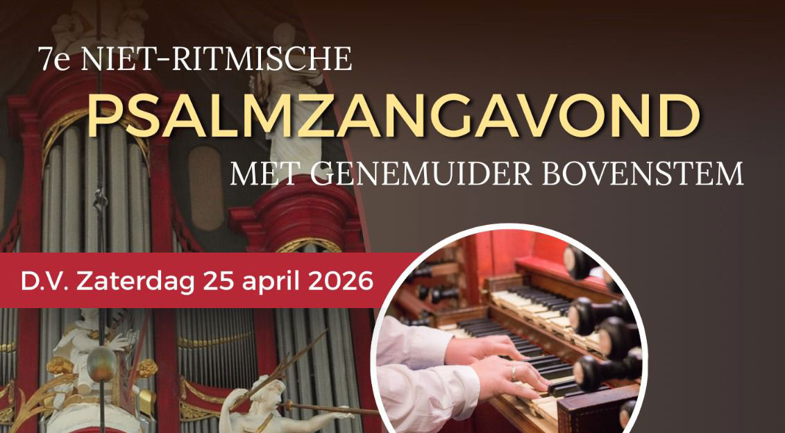 7e keer een niet-ritmische psalmzangavond met bovenstem