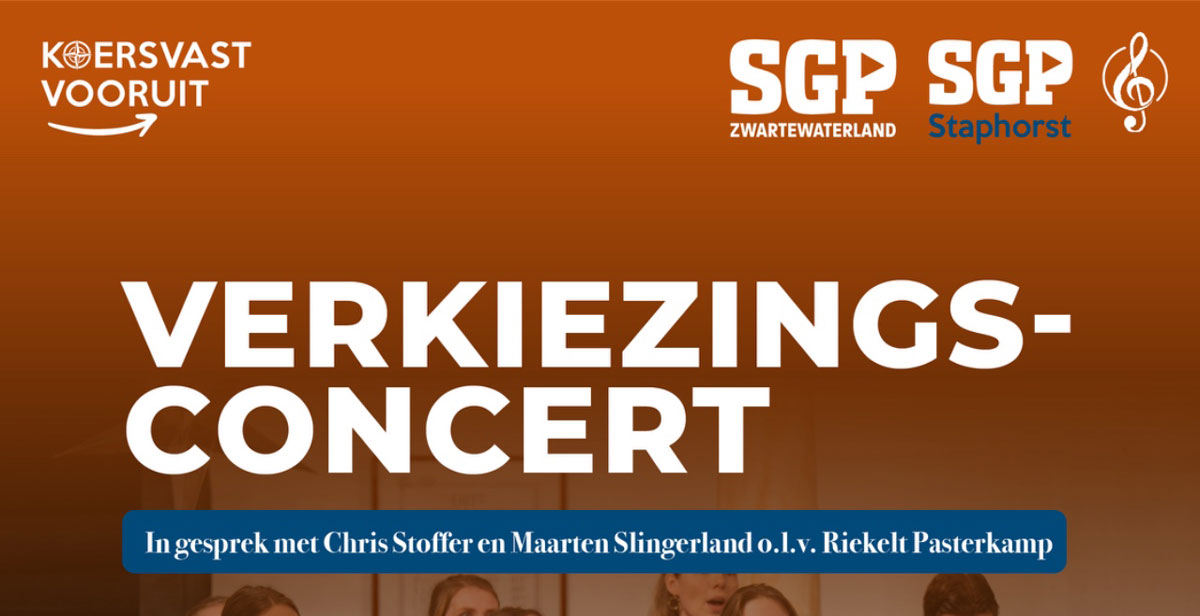 SGP Staphorst en Zwartewaterland organiseren verkiezingsconcert in Hasselt