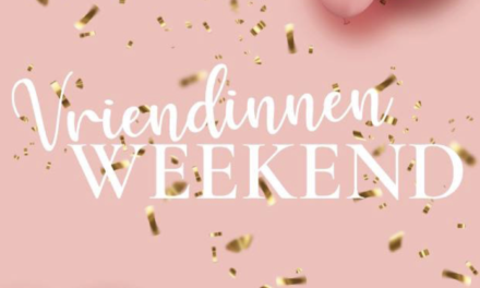 VRIENDINNENWEEKEND 12-13-14 Maart ’26