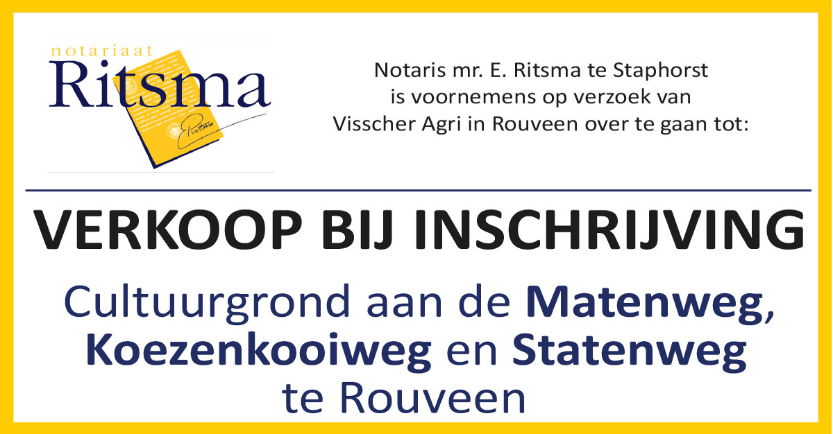 Verkoop bij inschrijving: Cultuurgrond aan de Matenweg, Koezenkooiweg en Statenweg te Rouveen