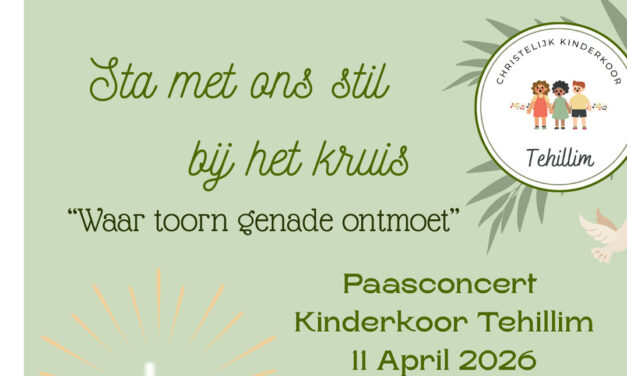 Christelijk Kinderkoor Tehillim zingt paasconcert in Staphorst
