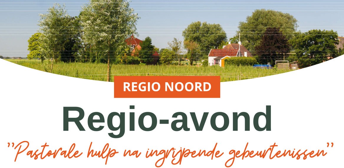 Regio-avond: Pastorale hulp na ingrijpende gebeurtenissen
